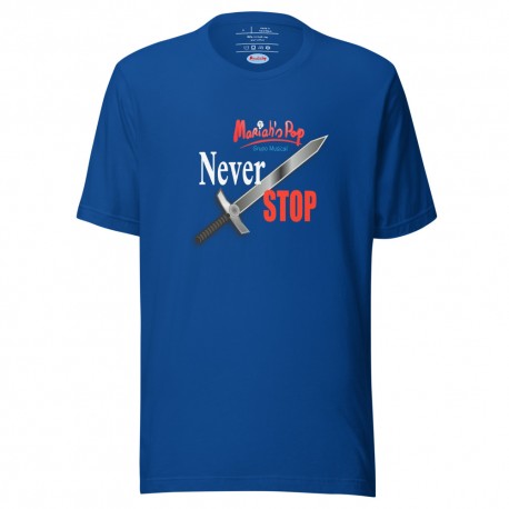Camiseta unisex NEVER STOP