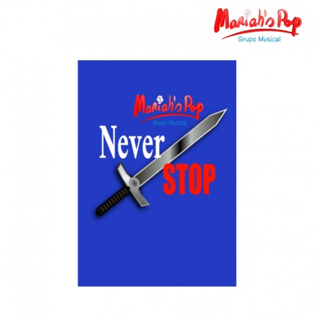 Póster "NEVER STOP" de Mariah's Pop